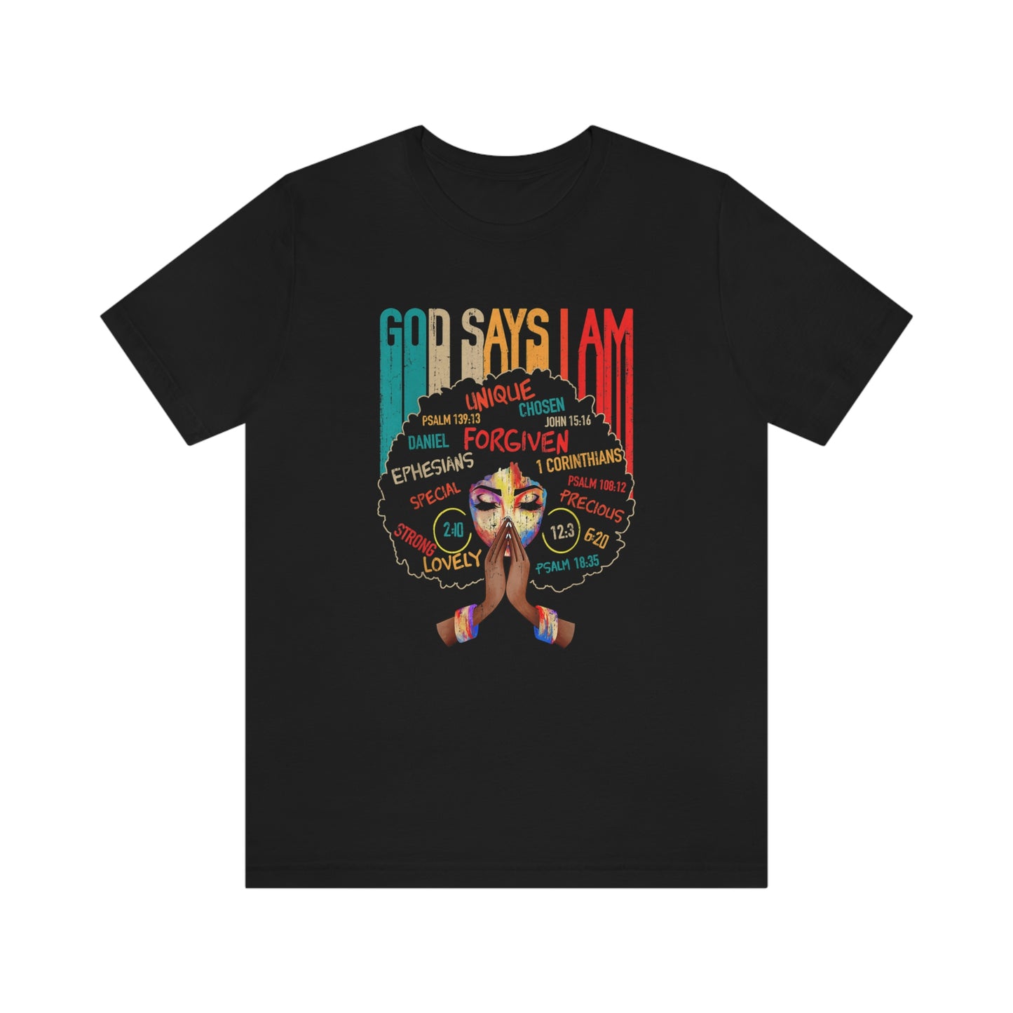 GOD Says I Am Afro Lady Unisex Jersey Short Sleeve Tee