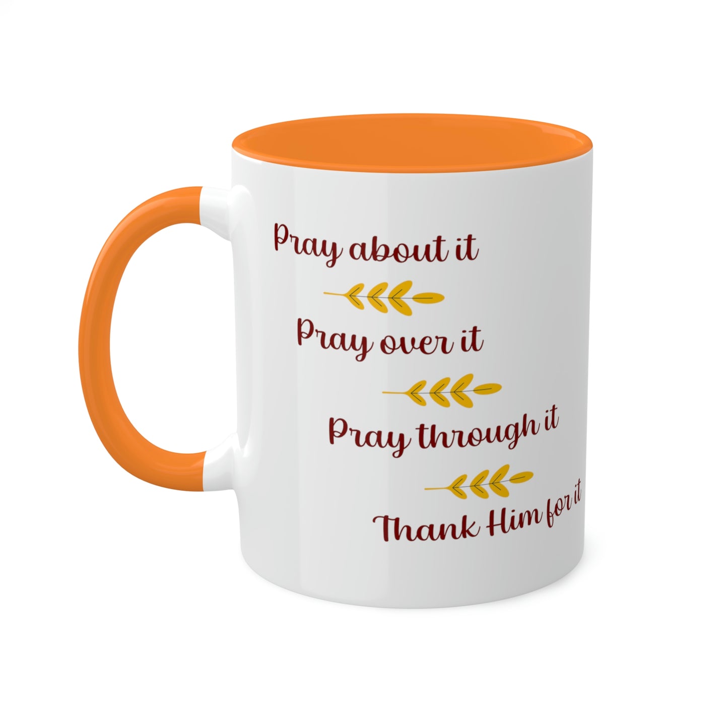 Pray Pray Pray Colorful Mugs, 11oz