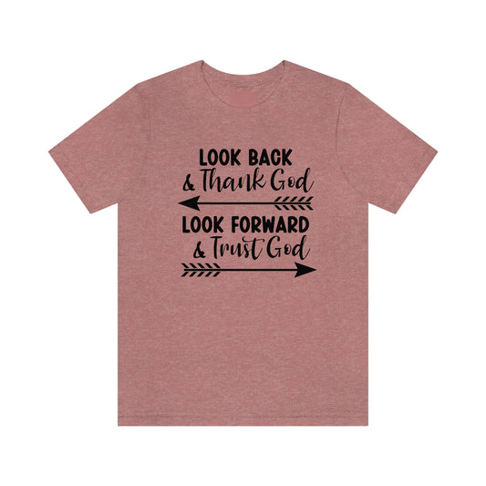 Look back & Thank GOD - CLASSIC Unisex Softstyle T-Shirt