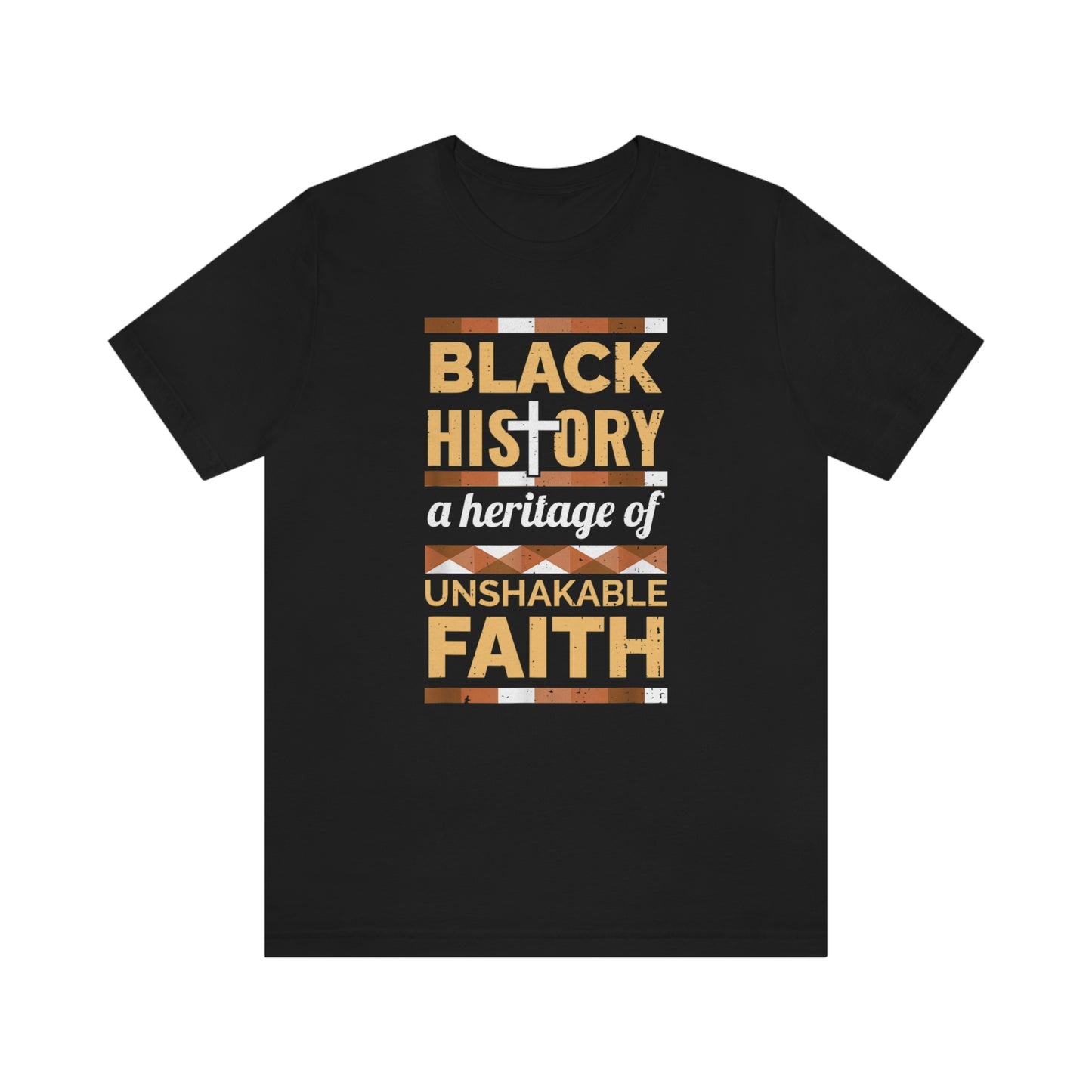 Black History Unshakeable Faith Unisex Jersey Short Sleeve Tee