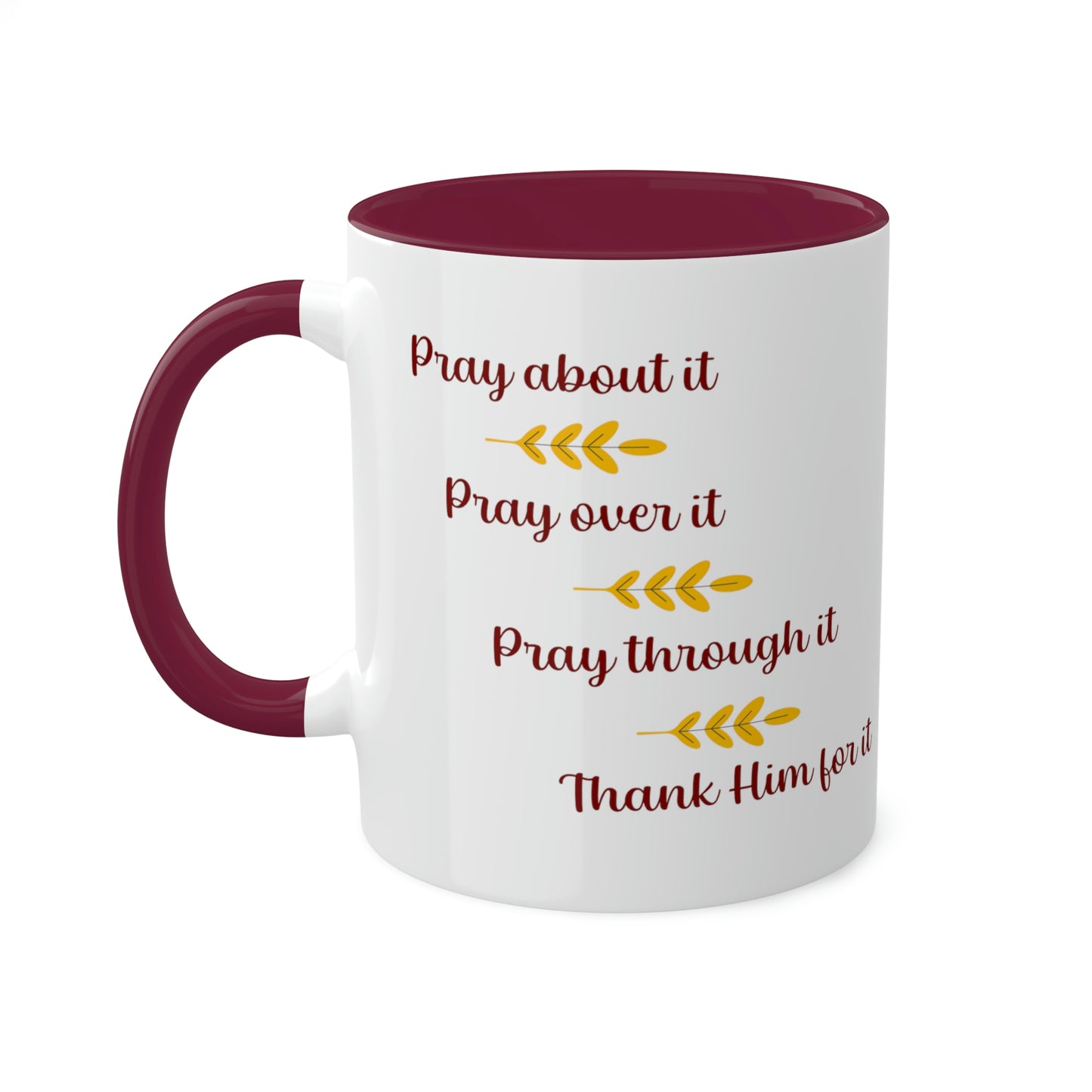 Pray Pray Pray Colorful Mugs, 11oz