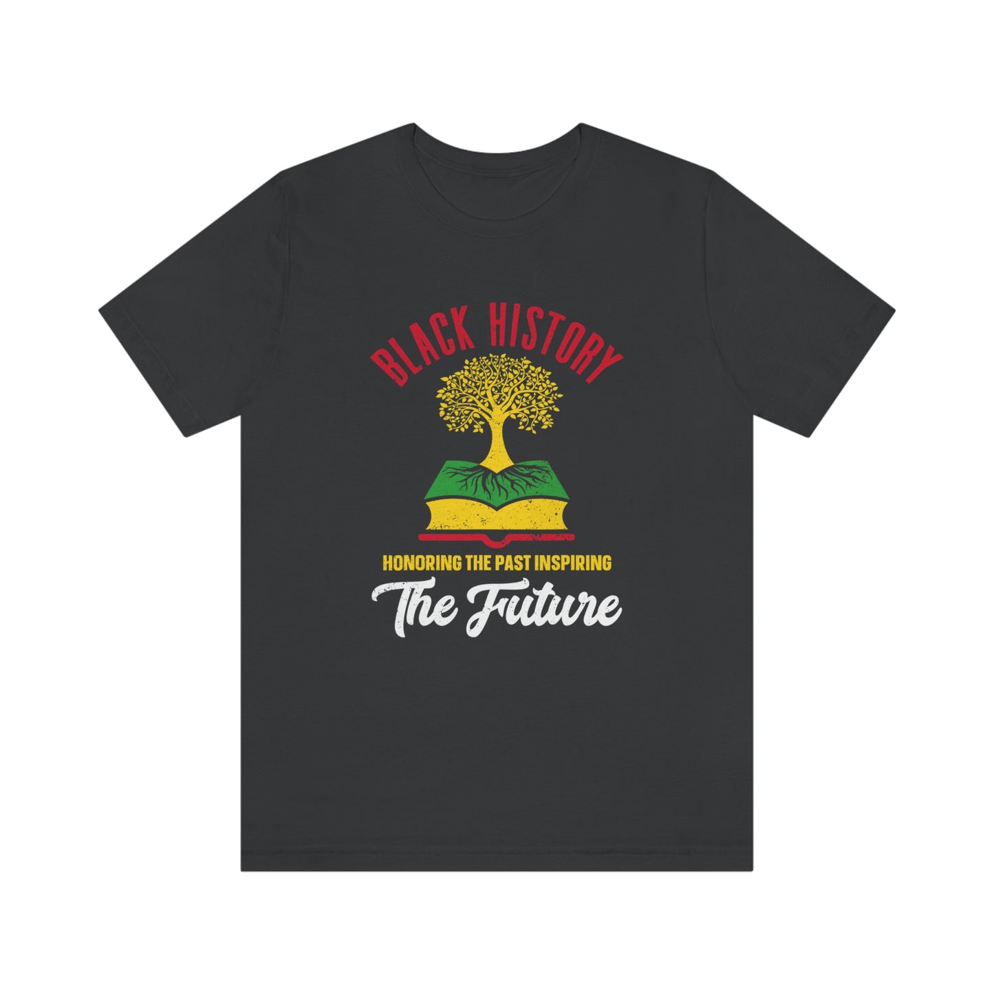 Honoring The Past Inspiring The Future Unisex Jersey Short Sleeve Tee