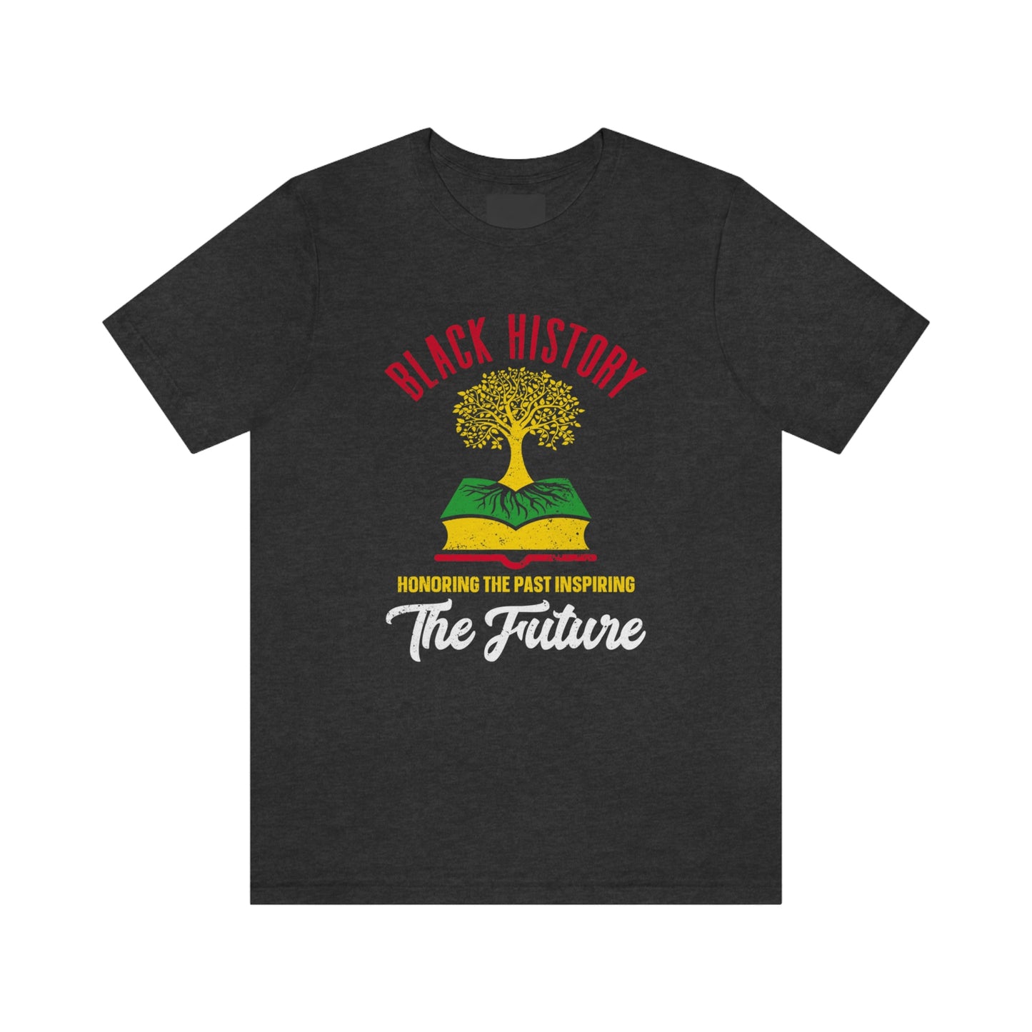 Honoring The Past Inspiring The Future Unisex Jersey Short Sleeve Tee